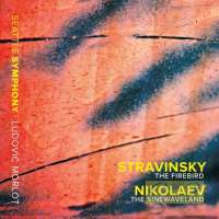WYCOFANY  Stravinsky: The Firebird Nikolaev: The Sinewaveland - Hommage to Jimi Hendrix